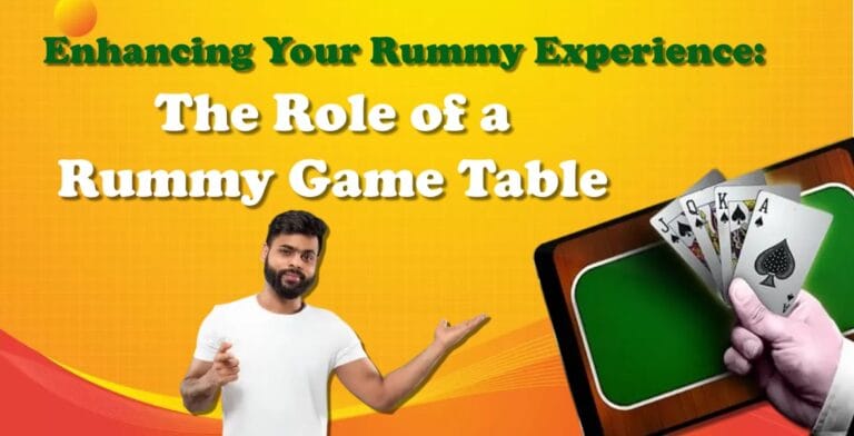 Enhancing Your Rummy Experience: The Role of a Rummy Game Table