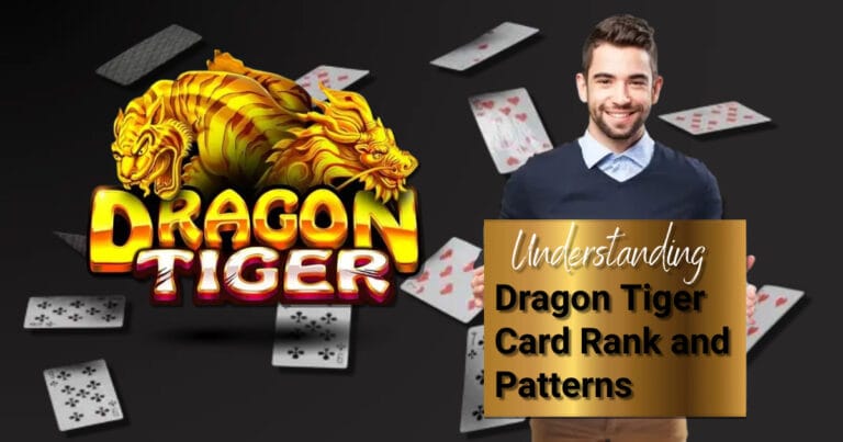 Understanding Dragon Tiger Card Rank and Patterns