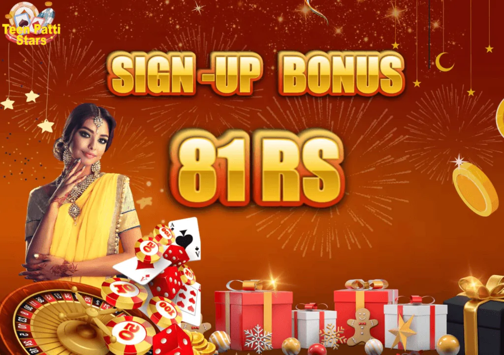 sign-up bonus for 81 RS at Teen Patti Stars