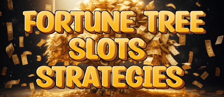 fortune tree slot strategies