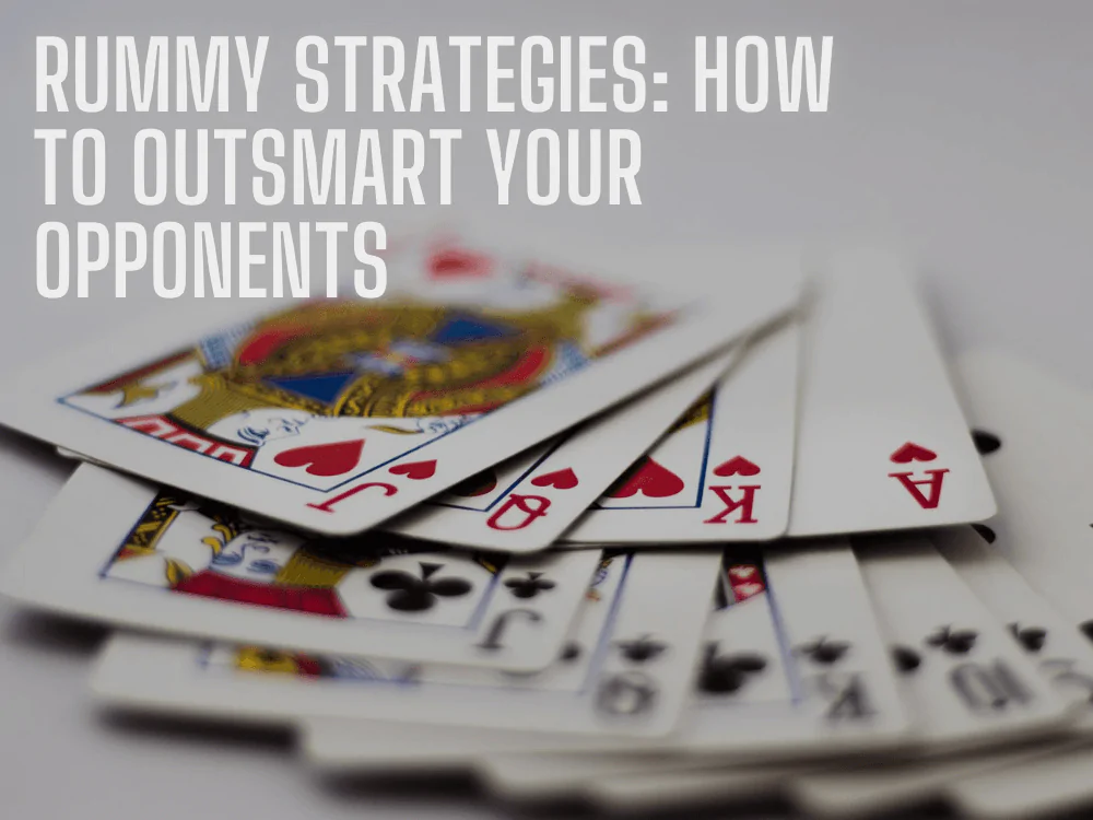 Rummy Strategies