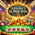 Teen Patti Super Win