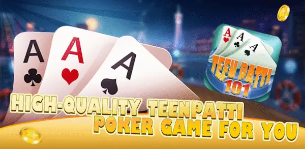 Teen Patti 101