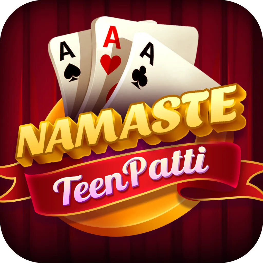 Namaste Teen Patti